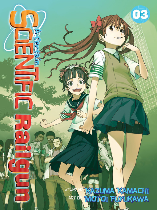 Title details for A Certain Scientific Railgun, Volume 3 by Kazuma Kamachi - Available